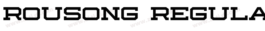 rousong Regular字体转换